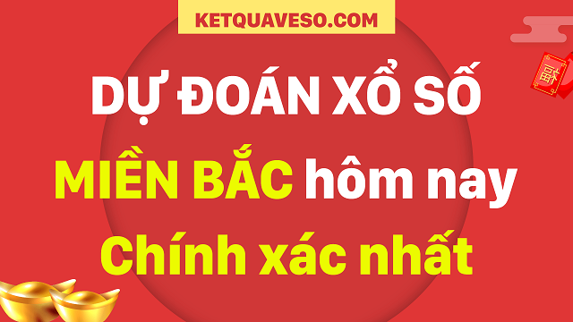 Phương thức dự đoán xổ số miền bắc tốt nhất hiện nay