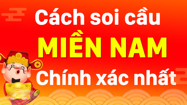 Học hỏi cách soi cầu miền Nam chuẩn xác