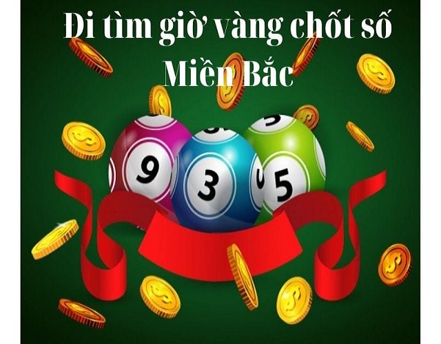 Khung giờ vàng chốt số bạn nên biết